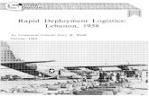 Rapid Deployment Logistics: Lebanon, 1958€¦ · Rapid Deployment Logistics also has much to say about the conduct of joint operations, for in no other arena are the services more