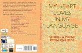 My Heart Loves in My Language Stories & Poems from Swansea€¦ · MY HEART LOVES LANGUAGE tv STORIES POEMS W*ROMSWANSEA Hafañ Swansea / Abertawe is a multilingual city. We speak