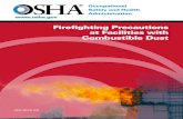Firefighting Precautions at Facilities with Combustible Dust€¦ · combustible dust. Facilities with combustible dust may have other hazards for emergency responders to consider,