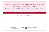 Are Minority Women Lawyers Leaving Their Jobs?coloradomentoring.org/wp...GZ-Are-Minority-Women-Lawyers-Leavin… · the National Association for Law Placement,Inc.(NALP) 6624 Lakewood