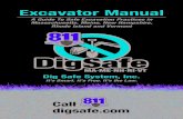 Excavator Manual - Dig Safe Manual Nov 2019(1).pdf · 20.10.2019  · Excavator Manual Dig Safe System, Inc. It’s Smart. It’s Free. It’s the Law. A Guide To Safe Excavation