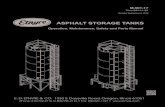 ASPHALT STORAGE TANKS - E.D. Etnyre · 06.09.2018  · of the tank will identify the size of each particular storage tank. The tank is intended to store liquid asphalt up to, but