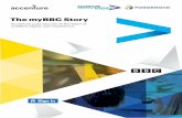 The myBBC Story - accenture.com€¦ · THE NEW BBC ACCOUNT AT A GLANCE The ability to support millions of users at once is fundamental. The new platform is designed to handle both
