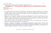 The transportation of hazardous materials - 'Deo 1€¦ · manufacturers, freight forwarders, consignees, insurers, governments, and emergency responders; each has a different role