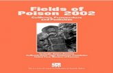 Fields of Poison 2002 - Pesticide Action Network · pant lack of worker safety law enforcement. This report updates Fields of Poison. Since 1999, DPR—the primary regulatory agency