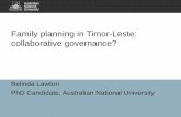 Family planning in Timor-Leste: collaborative governance?devpolicy.org/2018-Australasian-Aid-Conference/Presentations/Belin… · Need for Family Planning • Population –1.27m