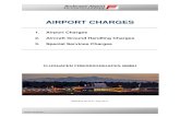 1. Airport Charges 2. Aircraft Ground Handling Charges 3 ... · Part 3 Terms and Conditions Special Services 2 3.1 General Conditions 3 3.2 Cute Charges 3 3.3 Special Services 4 .