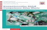 Kompetenzatlas Abfall Competence Atlas Waste€¦ · tested and developed here and meanwhile requested from all over the world, have pro - vided the industry with decisive impulses