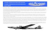 Pueblo Historical Aircraft Society airScoop Pueblo ... · 06.04.2018  · The B-2 9 had a 'Central Fire System' that included 4 remotely controlled guns turrets, each armed with two