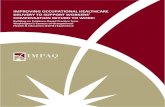 Improving Occupational Healthcare Delivery to Support ...€¦ · 18.08.2017  · Elements of Colorado’s COHE Program.....18 3. RECOMMENDATIONS ... Centers of Occupational Health