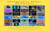 Mathematics, Magic, Mystery€¦ · Mathematics, Magic, & Mystery Math Awareness Month ë April 2014 Go to mathaware.org to find 30 days of videos and articles on mathematical magic