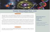 PowerPoint Presentation - NATH TITANATES · Nath Titanates Pvt. Ltd. established in November 18, 2011. The predecessor of Nath Titanates Plant is the unit of Organic Titanates & it's
