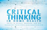 CRITICAL THINKING IN HOME HEALTHhcmarketplace.com/aitdownloadablefiles/download/aitfile/aitfile_id/... · 01 HCPro Critical Thinking in Home Health: Skills to Assess, Analyze, and
