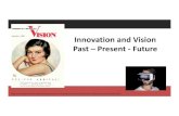 Ted Gioia - Innovation in Eyewear Past Present Future-2aropticians.org/state/InnovationinEyewearPastPresentFuture-2_web.… · + )*+ # % 4 0 . ) #&&"* # " . + ,* % ** /' )+* ## :$