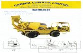 CANADA LlmlÈÔ Tel.. (705) 897-1716 E ... - Carmix Canadacarmixcanada.com/image.ashx?i=1126280.pdf&fn=pdf2.pdf · CARMIX 6' 10" 21' 9" (0) 25 MIXING UNIT: Drum capacity 3.450 liters.