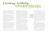 Going safely overseas - Institute of Industrial and ...€¦ · chain right back to the wellhead, mine, forest, farm or other source of raw materials. Perceptions can develop that