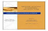 Missouri Office of Administration€¦  · Web viewArchitecture Deliverables 5. Focus 6. Benefits of Enterprise Architecture 6. CHAPTER 2: MAEA Organization and Administration 7
