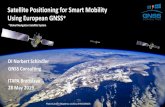 Satellite Positioning for Smart Mobility Using European GNSS · Satellite-Based Truck Tolling in 2010 1st national tolling on all major roads GNSS units mandatory for all trucks First