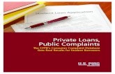 Private Loans, Public Complaints: The CFPB’s Consumer ... Loans... · Private Loans, Public Complaints The CFPB’s Consumer Complaint Database Gets Real Results for Student Borrowers