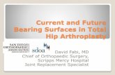 Current and Future Bearing Surfaces in Total Hip Arthroplasty · Metal-on-metal total hip arthroplasty: causes and high incidence of early failure. Abstract A review was performed