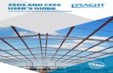 zeds and cees user's guide - steelmatech.com€¦ · improperly seasoned timber. • materials which have been treated with preservatives, like CCa or tanalith-treated timber. A zinc