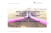 Alternative Ducting Trial Report · Alternative Ducting Trial Report A1L2B Project Ducting Trial Report Page 3 of 37 0.0 Executive Summary 0.1 thBetween the 13th and 15 May 2015 (inclusive)