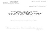 Cooperation in public goods games: Enhancing effects of ... cege/Diskussionspapiere/DP324.pdfآ  Rapoport,