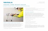 Reliable wireless online structural moisture monitoring ...€¦ · USB cable, site pictures, and notes, with clear visuals using color-coded icons. Benefits of Vaisala Jade Smart