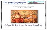 The Most Holy Trinity · 06.06.2020  · The Most Holy Trinity. My dear Parishioners, Finally, we are going to have our week end masses with the feast of the Most Blessed Trinity.