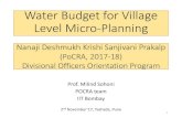 Water Budget for Village Level Micro-Planningsohoni/TD603/JYS/PoCRATraining2Nov2… · •IWMP: focus on area treatment, community mobilization, natural resource management approach