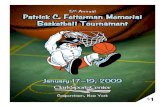 From the Athletic Director basketball tournam… · annual Patrick C. Fetterman Junior Basketball Memorial Tournament. This year we have six girl’s teams and six boy’s teams who