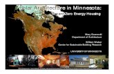 Solar Architecture in Minnesota - Habiter-Autrement · Tofte cabin code and design base energy estimate (plug loads are included under “equipment”) •Ground source heat pump
