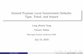 General Purpose Local Government Defaults: Type, Trend ...€¦ · Yang & Abbas July 15, 2019 13/16. Robustness Yang & Abbas July 15, 2019 14/16. Conclusion More defaults than reported