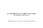 CURRICULUM VITAE · the fibula for posttraumatic malunion. Indications, technique and results. International Orthopaedics (SICOT) 22(3):149-152, 1998 2.319 21. Bugmann I, Röthlisberger