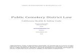 Public Cemetery District Law - occd.commpro.ccoccd.commpro.cc/images/occd/Documents/Public Cemetery District … · Public Cemetery District Law California Health & Safety Code Steven