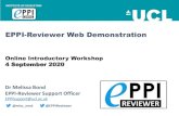 EPPI-Reviewer Web Demonstrationeppi.ioe.ac.uk/CMS/Portals/35/Manuals/EPPI-Reviewer Web Presenta… · EPPI-Reviewer was created to support the methodological work conducted at the
