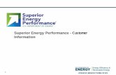 Superior Energy Performance - Customer Information Ratepayer Custom… · Outline Value of Energy Management ISO 50001- Energy Management Systems Superior Energy Performance Getting
