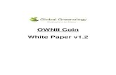 OWNII Coin White Paper v1 · Fact Sheet (GFX) 31 Allocation of Funds (GFX) 31 Token Allocation (GFX) 31 Annexure I: Road Map 32. Disclaimer The intention behind this white paper is