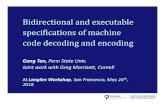 Bidirectional and executable specifications of machine ...gxt29/slides/Bigrammar_LangSec_May2018.pdf · •Eliminating the use of the union operator –The use of union results in