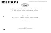 FLUVIAL SEDIMENT CONCEPTS - USGS · FLUVIAL SEDIMENT CONCEPTS By Harold P. Guy Sook 3 APPLICATIONS OF HYDRAULICS . Click here to return to USGS publications. UNITED STATES DEPARTMENT