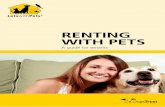 Renting with petsbelieveinmagic.dog/wp-content/uploads/.../06/renting_with_pets_booklet… · pet-friendly property and begin searching at least 6-8 weeks before you need to move