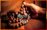 Yoga Mantra - Vedic Cultural Center€¦ · Kali yuga Nava Yogendras with Maharaj Nimi (SB.12.3.51) kaler doṣa-nidhe rājann asti hy eko mahān guṇaḥ kīrtanād eva kṛṣṇasya