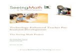 Technology-Enhanced Teacher Pro- fessional Development · Technology-Enhanced Teacher Pro-fessional Development: The Seeing Math Project The Seeing Math Team at The Concord Consortium
