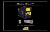 Narc Box™€¦ · The Narc Box™ is a portable narcotic security system designed to keep controlled substances locked and secure while providing fast 5 digit PIN or RFID Badge