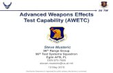 96TW Advanced Weapons Effects Test Capability (AWETC)itea.org/images/pdf/conferences/2015_TIW/Proceedings/Musteric - 1… · Typical Arena Test Recent work has been primarily MK-82-size