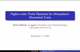 Higher-order Finite Elements for Atmopsheric Dynamical Coreseldred/pdf/heat2015.pdf · discretizations for the rotating shallow water equations C and Z grid total energy and potential