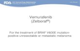 Vemurafenib (Zelboraf · with Zelboraf in the context of a clinical trial ; Enrichment Strategy • Example of a predictive enrichment strategy • Allowed for recalculation of statistical