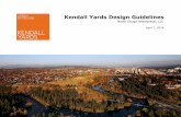 Kendall Yards Design Guidelines · 01.04.2014  · Kendall Yards is a new urban community in Spokane, located on north bank of the Great Spokane River Gorge. The 78 acre project is