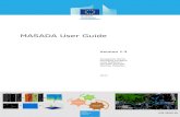 MASADA User Guide - Europa€¦ · MASADA stands for Massive Spatial Automatic Data Analytics. It has been developed in the frame of the “Global Human Settlement Layer” (GHSL)