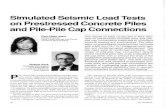 Simulated Seismic Load Tests on Prestressed Concrete Piles ... Journal/1990/Novem… · Bending of long piles due to horizontal seismic loading with pile cap free to translate but